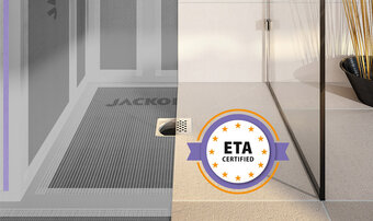Safe sealing in the shower area made easy: JACKOBOARD® waterproofing system with ETA certification Safe sealing in the shower area made easy: JACKOBOARD® waterproofing system with ETA certification